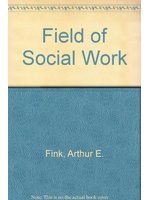 The field of social work /