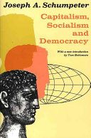 Capitalism, socialism, and democracy /