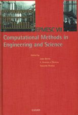 Computational methods in engineering and science : epmesc vii /