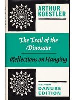 The trail of the dinosaur ; Reflections on hanging /