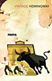 Fiesta : the sun also rises /