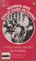 Women and child care in China : a firsthand report /