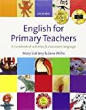 English for primary teachers : a handbook of activities and classroom language /