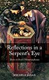 Reflections in a serpent's eye : Thebes in Ovid's Metamorphoses /