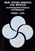Belief, attitude, intention, and behavior : an introduction to theory and research /