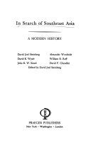 In search of Southeast Asia : a modern history /