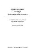 Contemporary Portugal : the revolution and its antecedents /