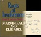 Roots of involvement : the U.S. in Asia, 1784-1971 /