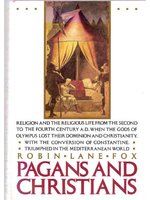 Pagans and Christians /