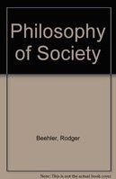 The Philosophy of society /