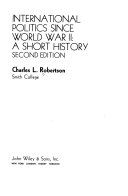 International politics since World War II : a short history /