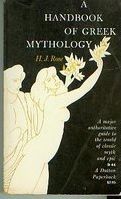 A handbook of Greek mythology : including its extension to Rome /