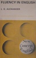 Fluency in english: an integrated course for advanced students /