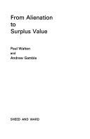 From alienation to surplus value /