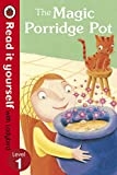 The magic porridge pot /