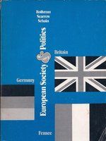 European society and politics : Britain, France, and Germany /