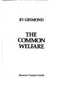 The common welfare /