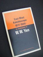 East-West kaleidoscope, 1877-1946 : an autobiography /