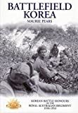Battlefield Korea : the Korean battle honours of the Royal Australian Regiment, 1950-1953 /