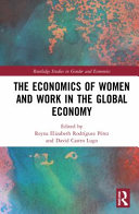 The economics of women and work in the global economy /