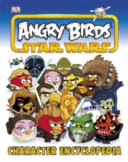 Angry Birds Star Wars character encyclopedia /