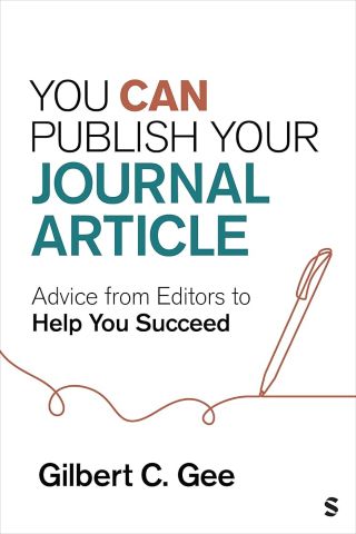You can publish your journal article : advice from editors to help you succeed /
