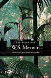 The essential W.S. Merwin /