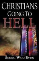 Christians going to hell /