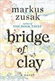 Bridge of Clay /