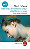 Histoire du chevalier des Grieux et de Manon Lescaut /