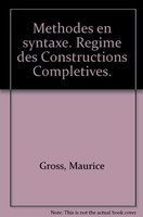 Méthodes en syntaxe : régime des constructions complétives /