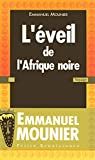 L'éveil de l'Afrique noire /