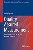 Quality assured measurement : unification across social and physical sciences /