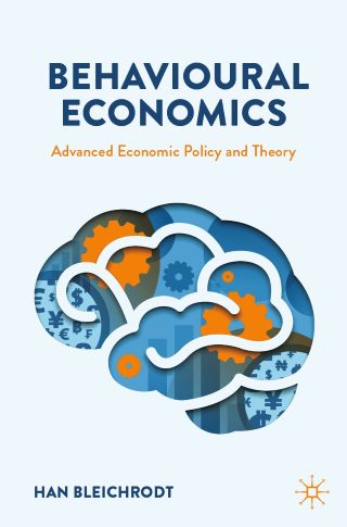 Behavioural economics : advanced economic policy and theory /