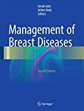 Management of breast diseases /