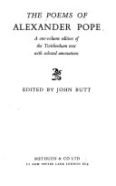 The poems of Alexander Pope : a one volume edition of the Twickenham text with selected anotations /
