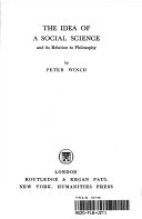The idea of a social science and its relation to philosophy /