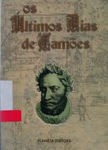 Os últimos dias de Camões /