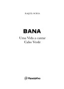 Bana : uma vida a cantar Cabo Verde /