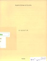 Estrutura I : o sentir /