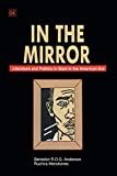 In the mirror : literature and politics in Siam in the American era /