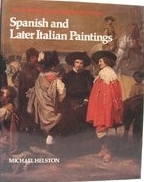 Spanish and later Italian paintings /