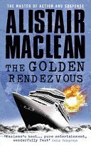 The Golden Rendezvous /
