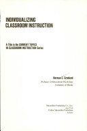 Individualizing classroom instruction /