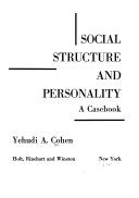 Social structure and personality : a casebook /