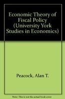 The economic theory of fiscal policy /