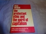 The Protestant ethic and the spirit of capitalism /