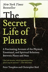 The secret life of plants /