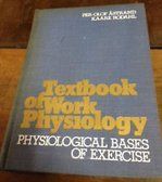 Textbook of work physiology : physiological bases of exercise /