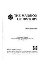 The mansion of history /